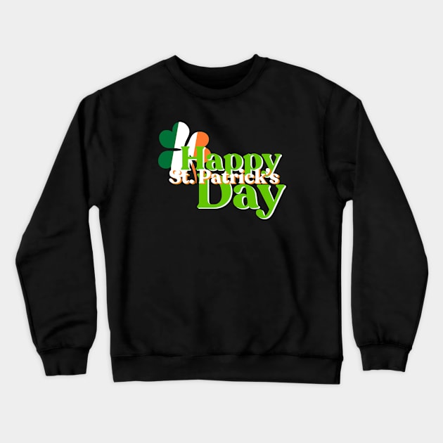 Happy St. Patrick's Day Crewneck Sweatshirt by sadieillust